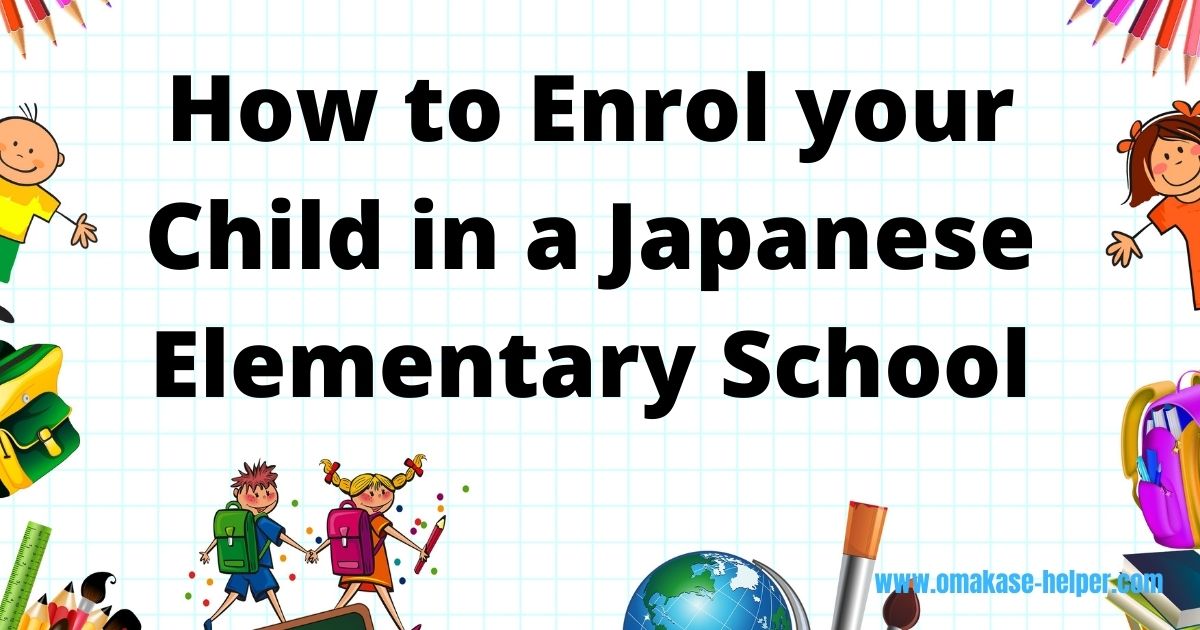 Enrolling in a Japanese public school and materials you need to